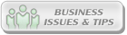 Business Issues & Tips
